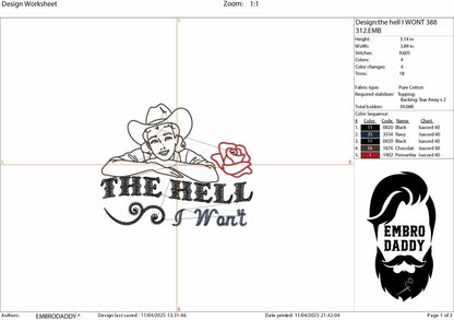 Machine Embroidery files, The Hell I Won't Western, Cowgirl, Funny 1950's, Housewife Vintage Retro Funny Quote PES, DST, xxx, hus & more