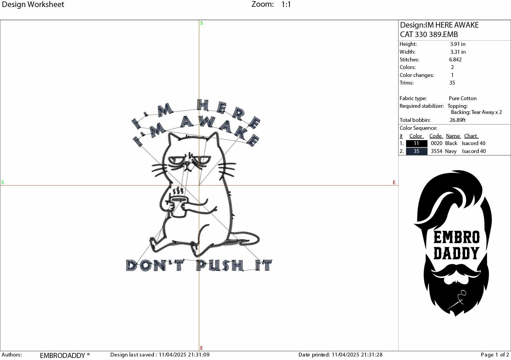 Machine Embroidery files, I'm Here I'm Awake Don't Push It, Sarcastic Office humor Funny Sleepy Grumpy Cat, PES, DST, xxx, hus & more
