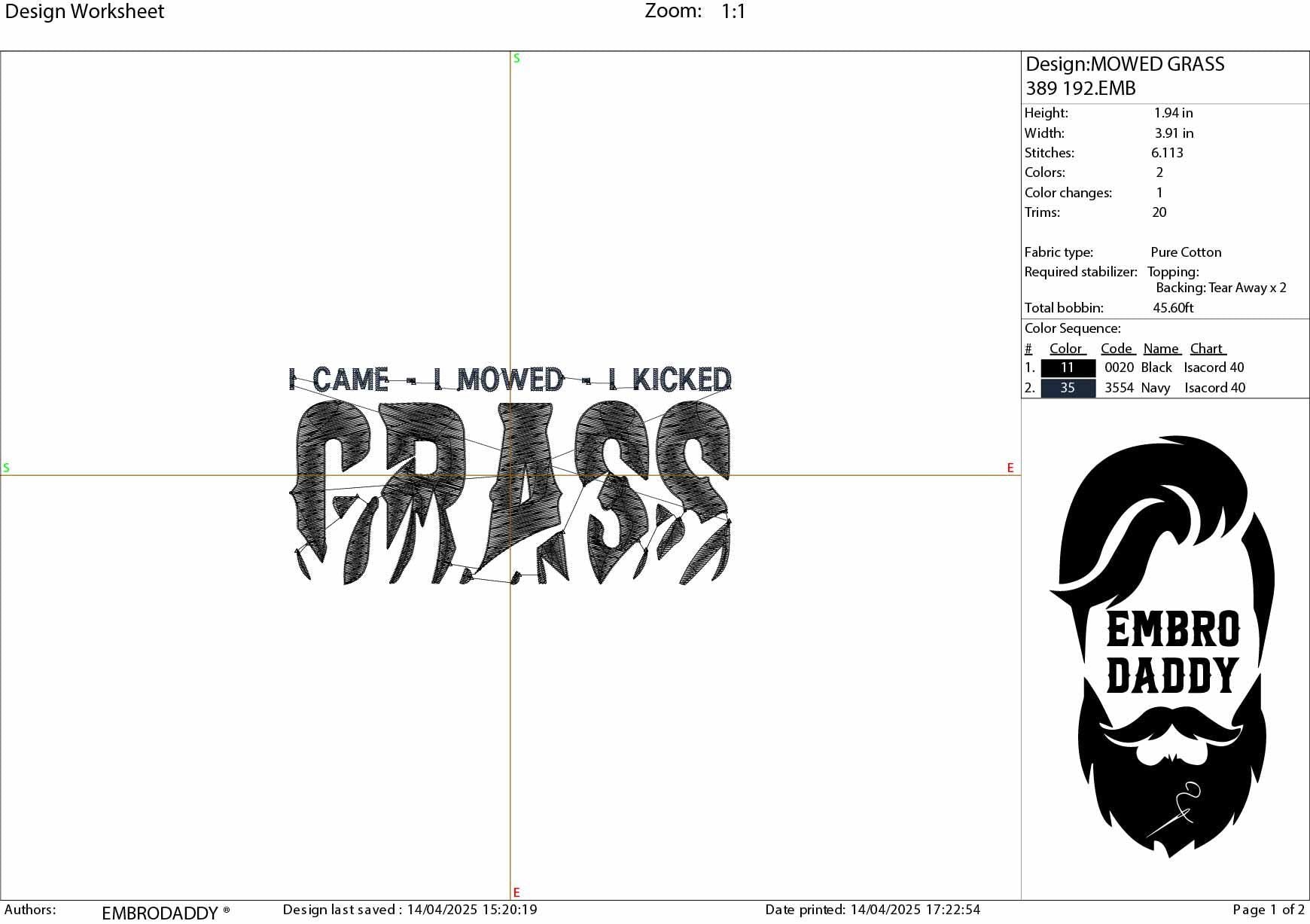 Machine Embroidery files, I came, I mowed, I kicked, Grass Cutting, Lawn Mowing, Yard Mowing, funny, PES, dst, xxx, hus, dst & more