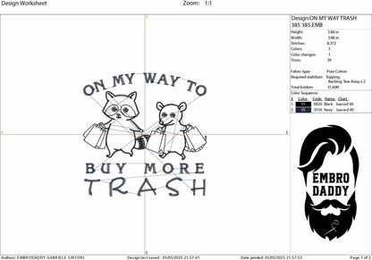 Machine Embroidery files, On My Way To Buy More Trash, Funny Sarcastic Raccoon, Funny Opossum Shopping Lover, PES, DST, xxx, hus & more