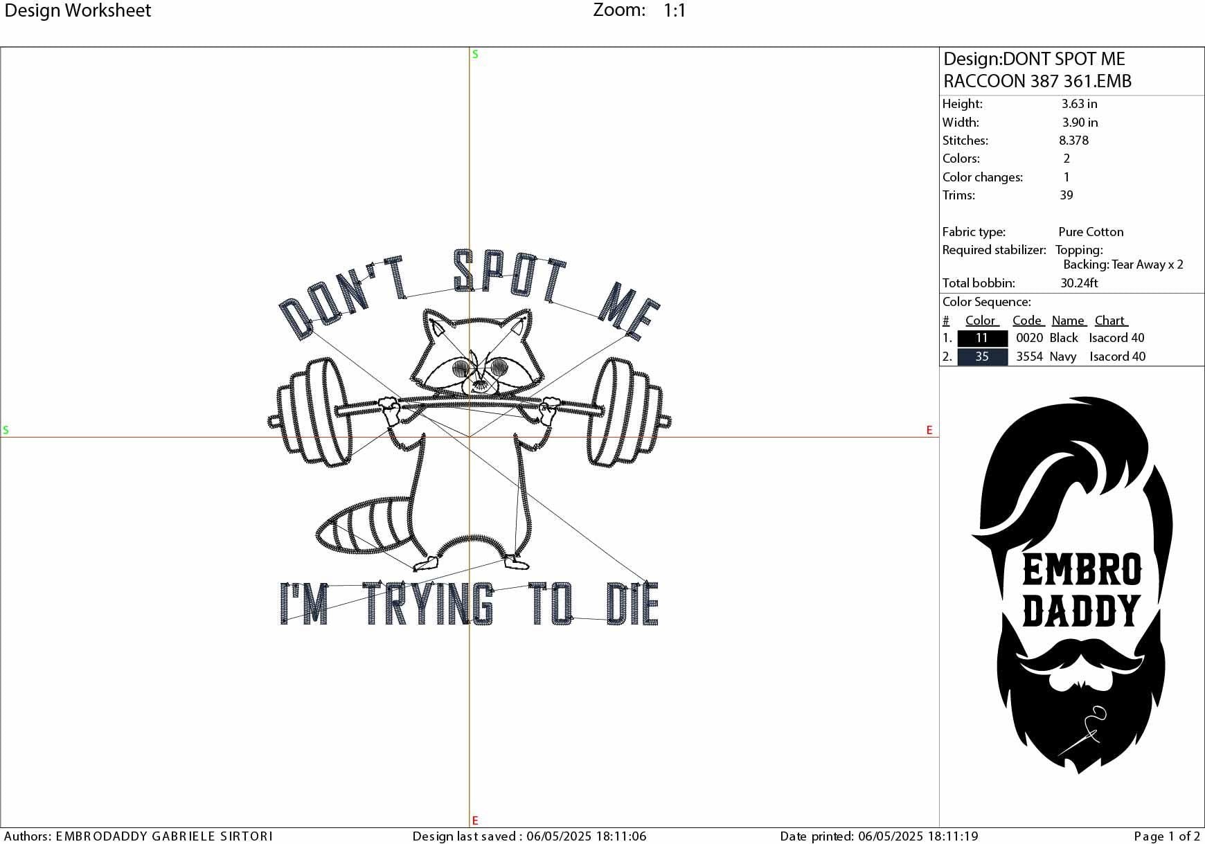 Machine Embroidery files, Don't Spot Me I'm Trying to Die Workout, Funny Gym, Funny Raccoon Gym, Fitness Lovers, PES, DST, xxx, hus & more