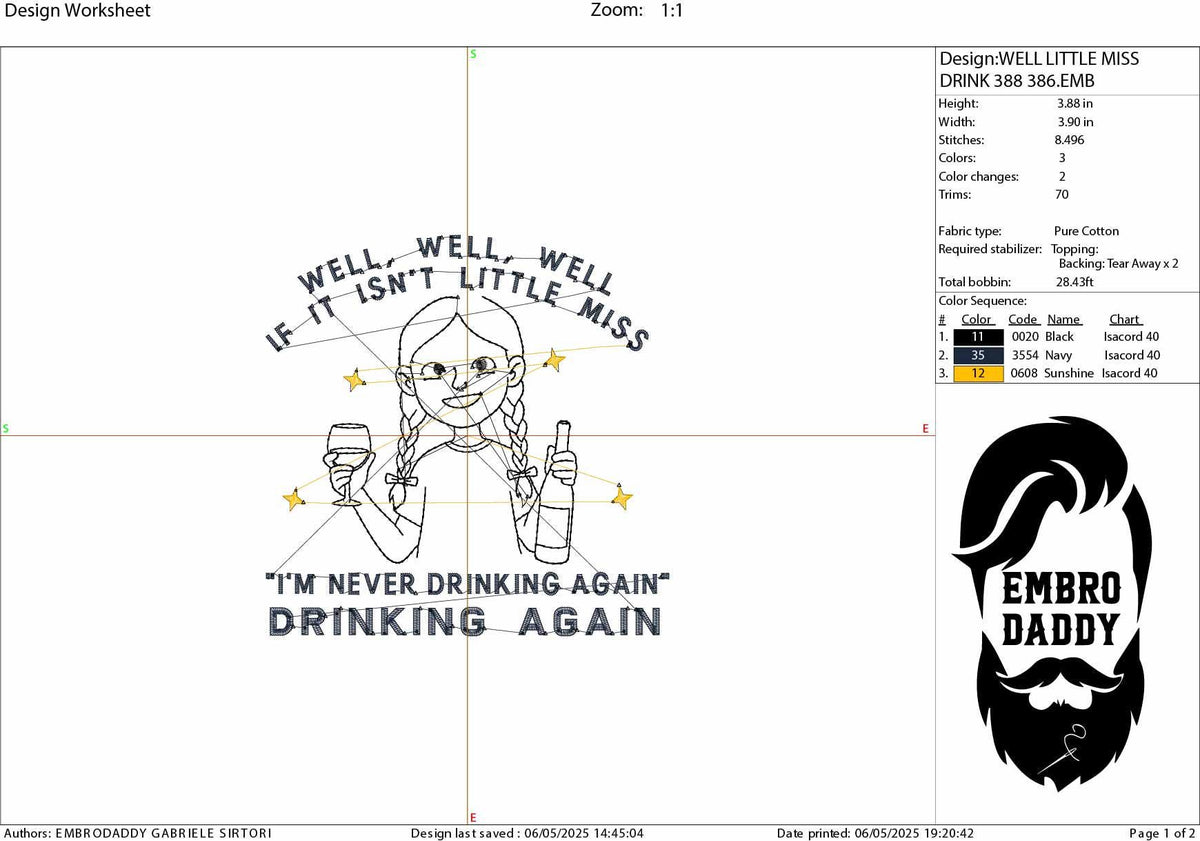 Machine Embroidery files, Little Miss Drinking Again, dst PES, xxx, hus & more