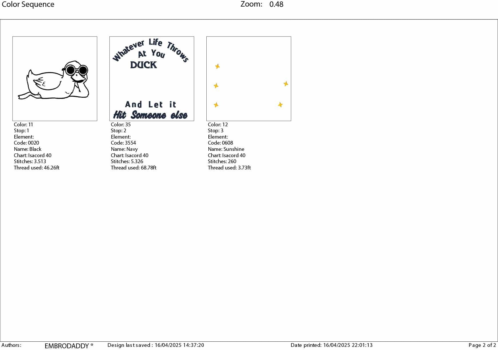 Machine Embroidery files, Whatever Life Throws at You, Funny Duck, Trending Sarcastic Inspirational, funny PES, DST, xxx, hus & more
