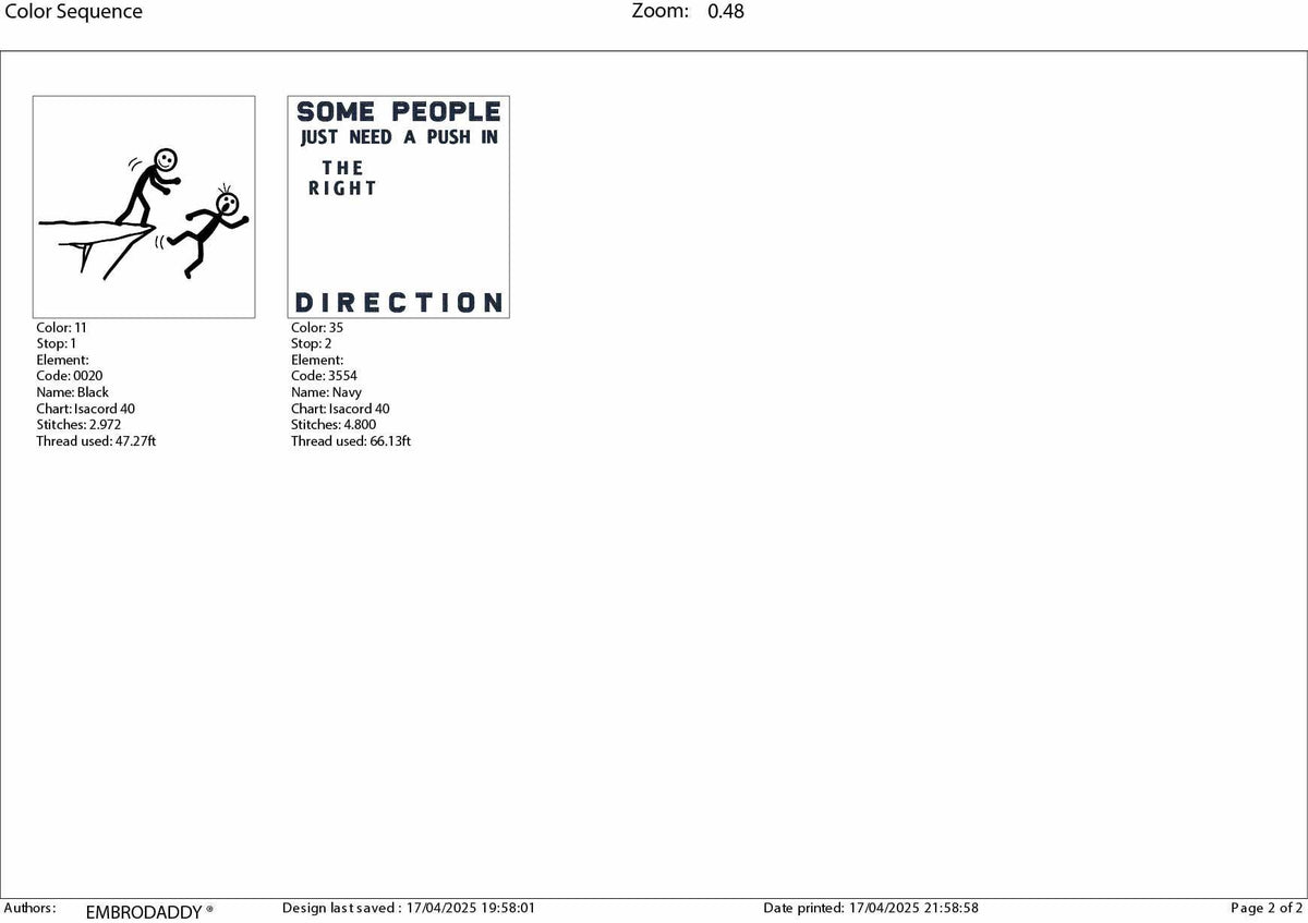 Machine Embroidery files, Some people just need a push in the right direction, sarcastic, motivational, sassy , PES, DST, xxx, hus & more