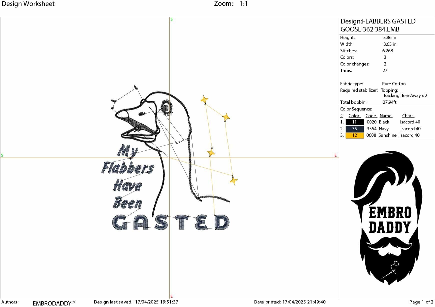 Machine Embroidery files, My Flabbers Have Been Gasted, Funny goose Design, Snarky, Trendy Sarcastic goose, PES, DST, xxx, hus & more