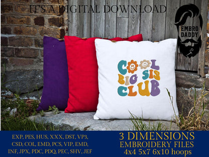 Machine Embroidery files, Cool Big Sis Club, Cool Big Sis Club, Big Sis, Big Sis To Be, Wavy, dst PES, xxx, hus & more