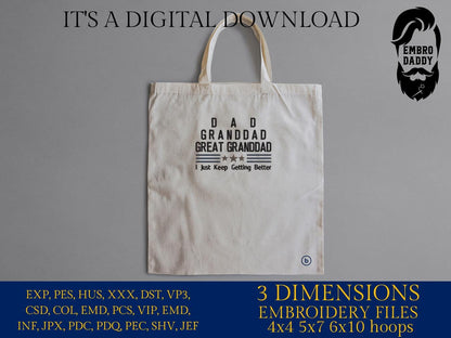 Machine Embroidery files, Dad, Granddad, Great Granddad, PES, xxx hus & more