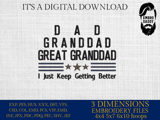 Machine Embroidery files, Dad, Granddad, Great Granddad, PES, xxx hus & more