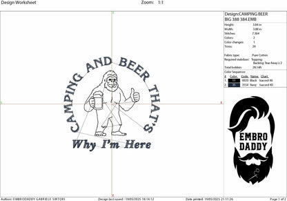 Machine Embroidery files, Camping and Beer That's Why I'm Here, Funny Bigfoot, Sasquatch, Camping Lover, Drinking, PES, xxx, hus & more