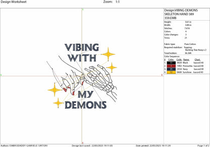 Machine Embroidery files, Vibing with my demons, halloween embroidery pattern, skeleton hand, gifts for halloween, PES, xxx, hus & more