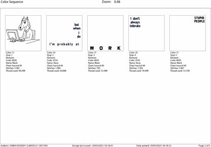 Machine Embroidery files, I Don't Always Tolerate Stupid People, Funny Office, Horse Lover, Sarcastic Workers, DST, PES, xxx, hus & more