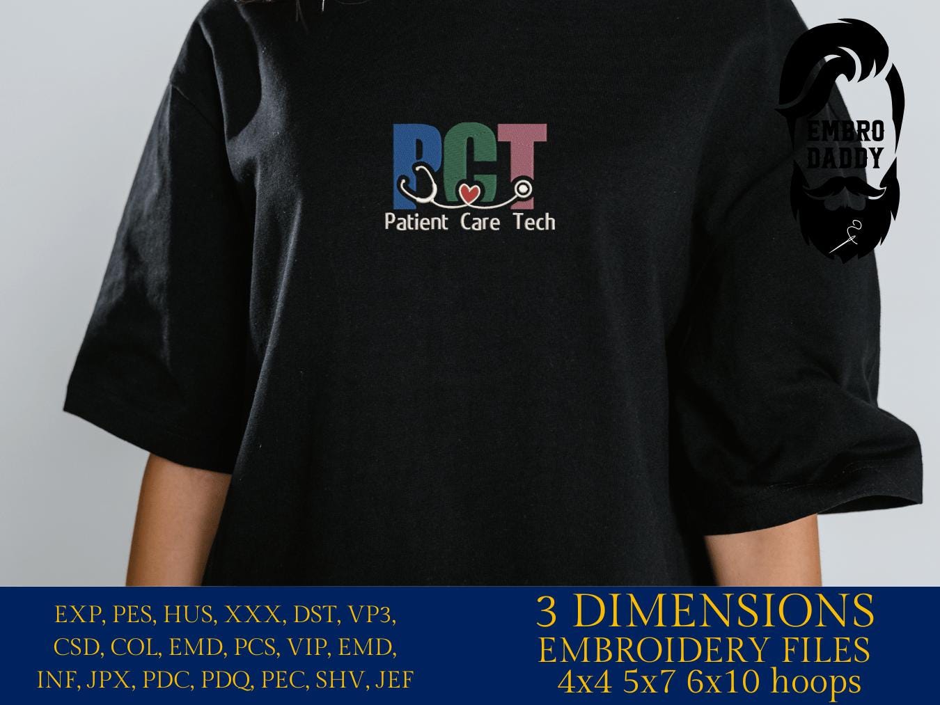 Machine Embroidery files, Patient Care Technician, PCT, Patient Care Tech, Nurse Life, Nursing, Stethoscope, pes, DST, xxx, hus & more