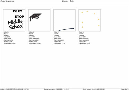 Machine Embroidery files, Next Stop Middle School, Middle School, Back to School, Graduation, dst, xxx, hus & more