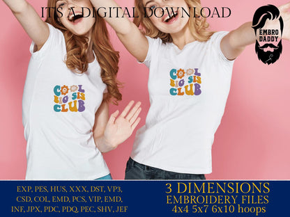 Machine Embroidery files, Cool Big Sis Club, Cool Big Sis Club, Big Sis, Big Sis To Be, Wavy, dst PES, xxx, hus & more