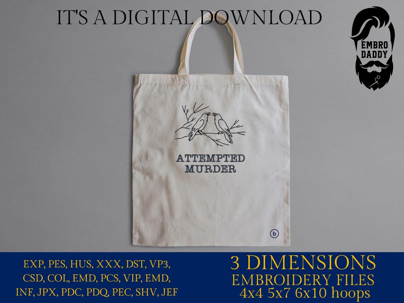 Machine Embroidery files, Attempted Murder, Murder of Crows, Pun, Funny, Spooky Bird Puns, PES, DST, xxx, hus & more