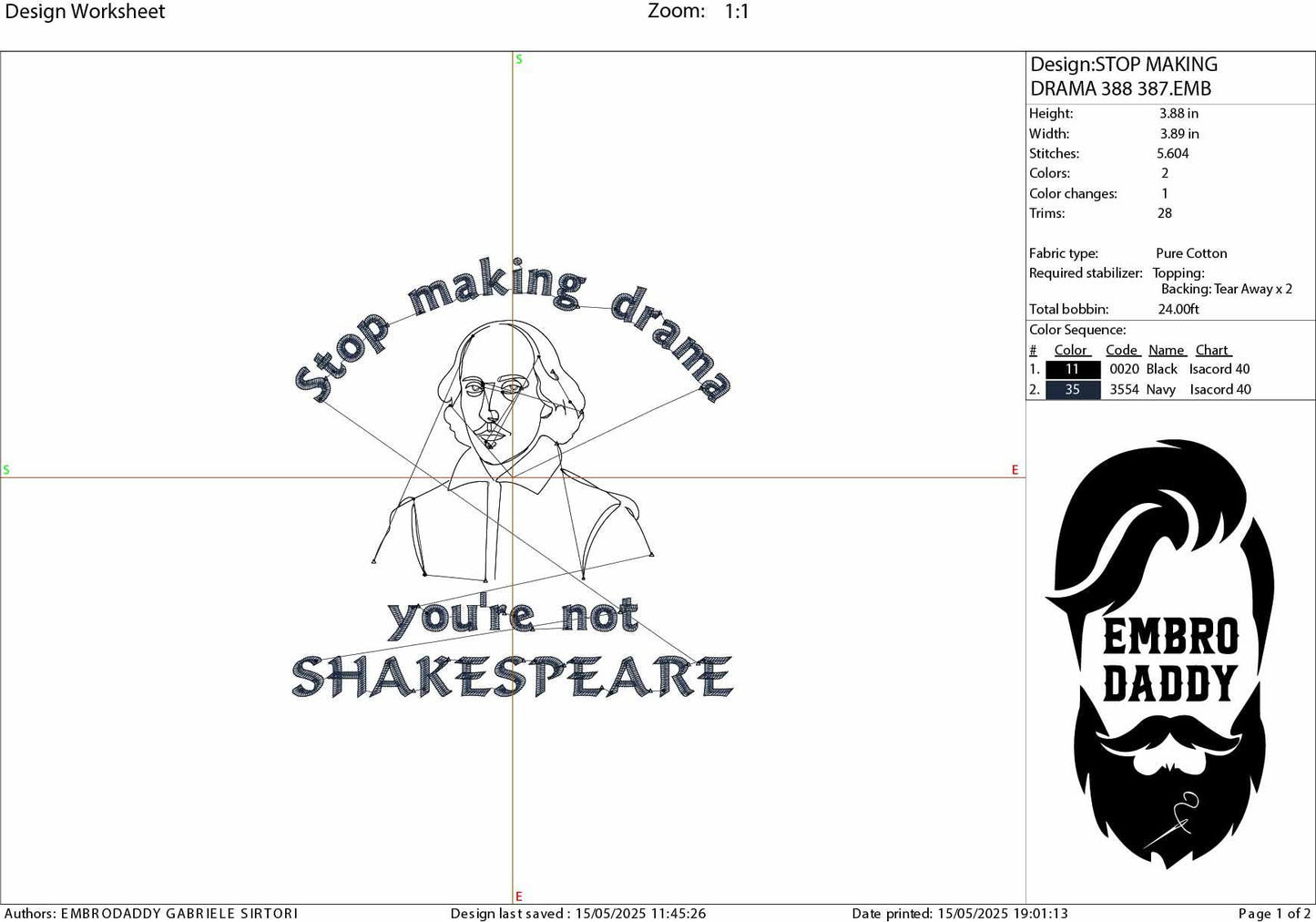 Machine Embroidery files, Stop making Drama You're Not Shakespeare, Literature, Funny, History Teacher, Puns, History, PES, xxx, hus & more