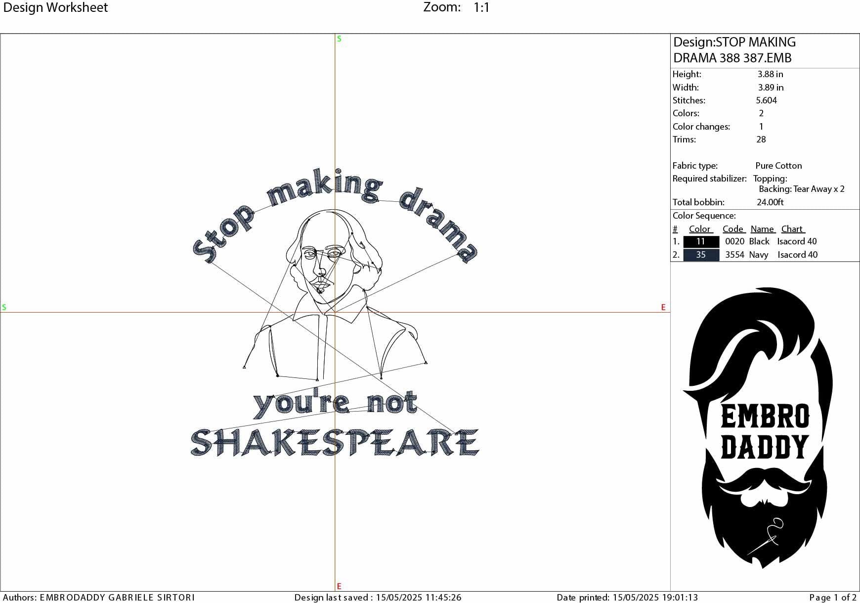 Machine Embroidery files, Stop making Drama You're Not Shakespeare, Literature, Funny, History Teacher, Puns, History, PES, xxx, hus & more