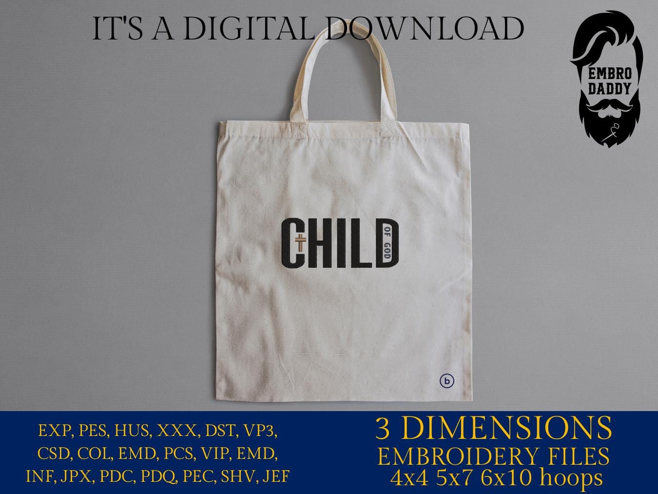 Machine Embroidery files, Child of God, Christian Faith Quote, Christian Design, Christianity, PES, DST, xxx, hus & more