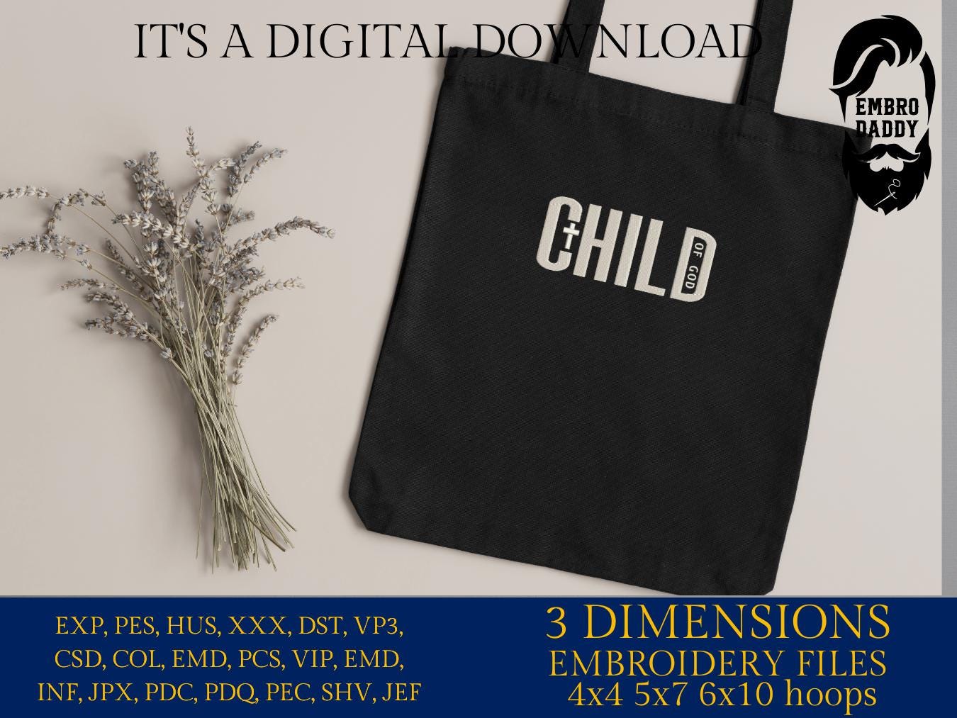 Machine Embroidery files, Child of God, Christian Faith Quote, Christian Design, Christianity, PES, DST, xxx, hus & more