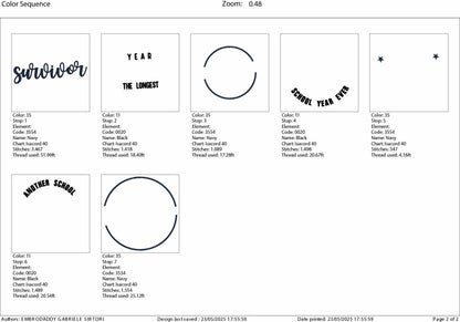 Machine Embroidery files, Another School Survivor the Longest School Year Ever, Summer, Teacher, last Day of School, PES, xxx, hus & more