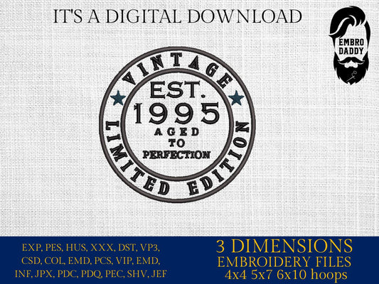 Machine Embroidery files, Vintage 1995 aged to perfection pes, birthday funny embroidery files, gift idea PES, xxx, hus & more