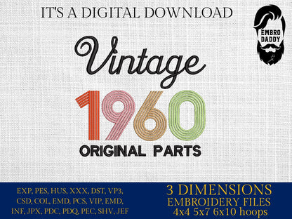 Machine Embroidery files, Vintage 1960 Original parts pes, birthday funny embroidery files, gift idea PES, xxx, hus & more