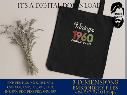 Machine Embroidery files, Vintage 1960 Original parts pes, birthday funny embroidery files, gift idea PES, xxx, hus & more