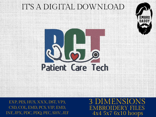 Machine Embroidery files, Patient Care Technician, PCT, Patient Care Tech, Nurse Life, Nursing, Stethoscope, pes, DST, xxx, hus & more