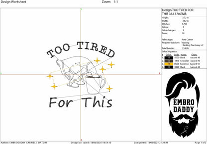 Machine Embroidery files, Too Tired for This, Funny Goose Coffee Design, Snarky Morning, Humor Sassy Goose, Caffeine, PES, xxx, hus & more