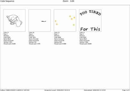 Machine Embroidery files, Too Tired for This, Funny Goose Coffee Design, Snarky Morning, Humor Sassy Goose, Caffeine, PES, xxx, hus & more