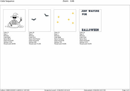 Machine Embroidery files, Just Waiting For Halloween, Funny Halloween, Summer, Funny Skeleton, Witchy Skeleton, PES, DST, xxx, hus and more