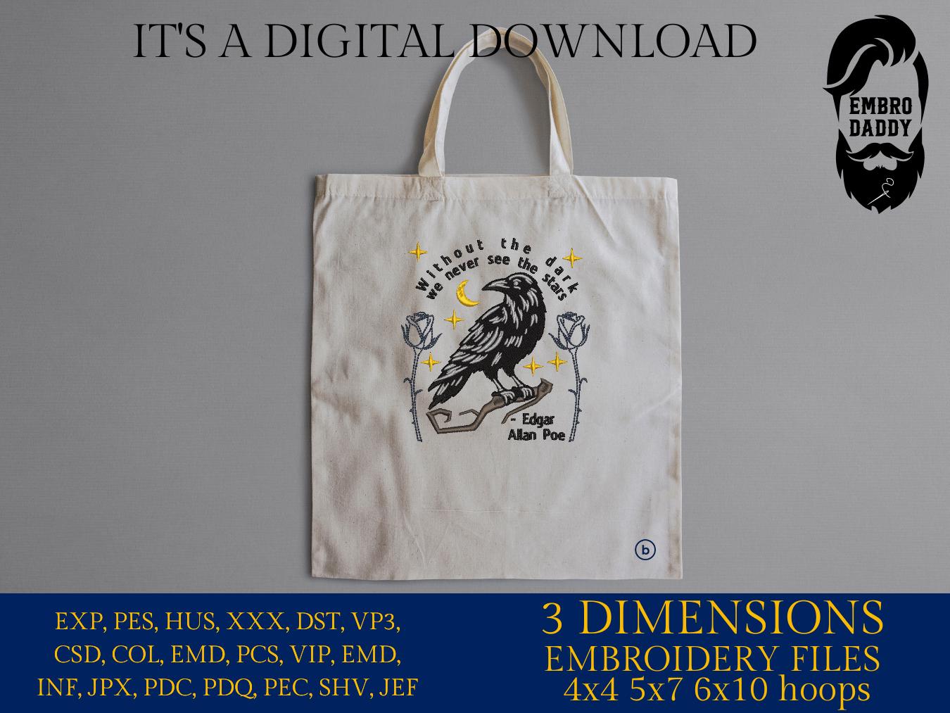 Machine Embroidery files, Without the dark we never see the stars, Edgar Allan Poe, Funny Horror Book, Halloween, DST, PES, xxx, hus & more