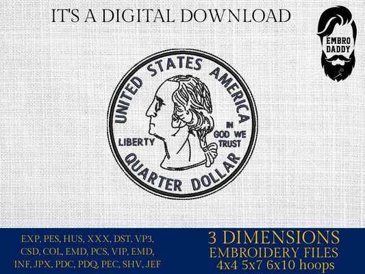 Machine Embroidery files, Money Coin, US Quarter Coin, 25 Cents, Dollar Sign, Currency Collecting Business, PES, dst, xxx hus & more