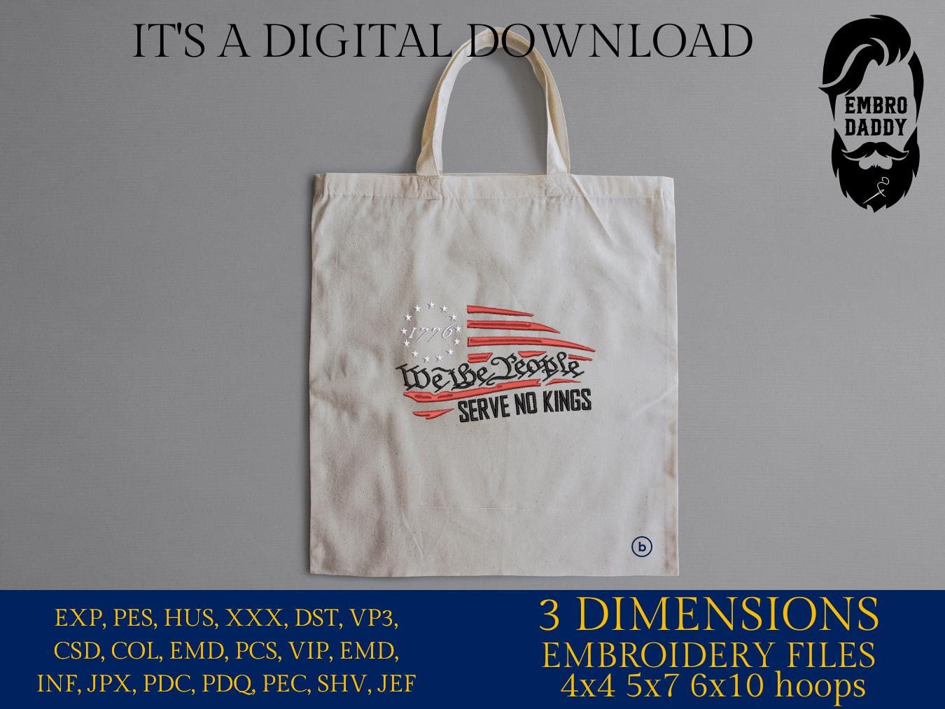 Machine Embroidery files, Usa flag, We The People Serve No Kings, patriotic, PES, dst, xxx hus & more