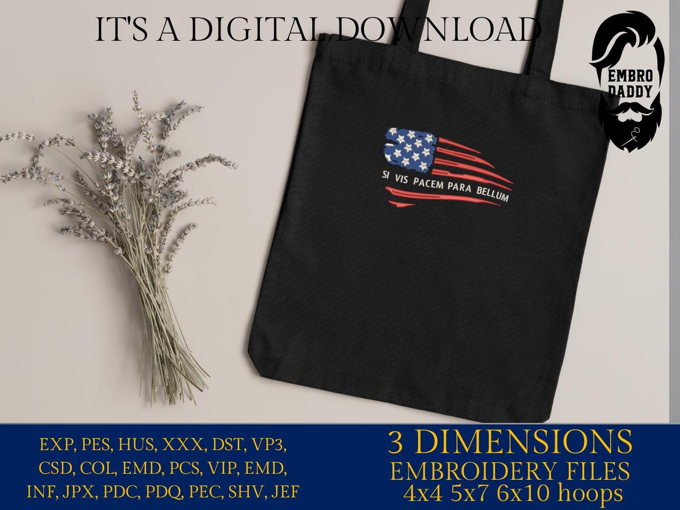 Machine Embroidery files, Usa flag, si vis pacem para bellum, patriotic, PES, dst, xxx hus & more