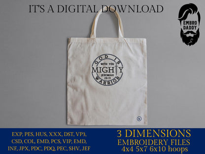 Machine Embroidery files, God Is With You Mighty Warrior Who Is With Us, Jeremiah 20:11, Christian, PES, DST, xxx, hus & more