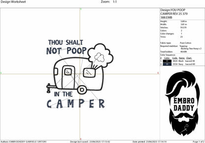 Machine Embroidery files, you shalt not poop in the camper, trailer, funny, embroidery design, PES, hus, dst, vp3 & more