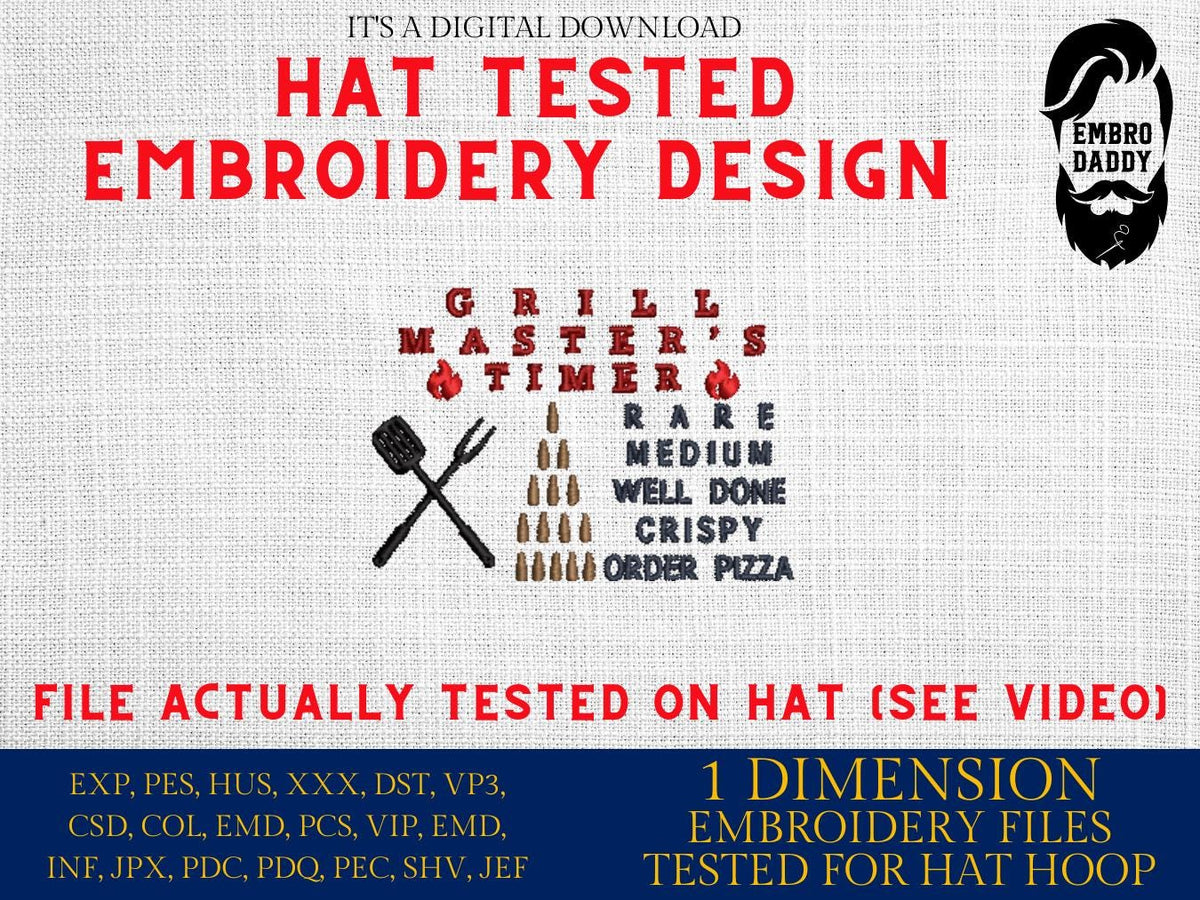 Machine Embroidery files digitized for hats, Grill Master's Timer, Drink Beer Grill Meat BBQ, funny Design, PES, xxx hus & more