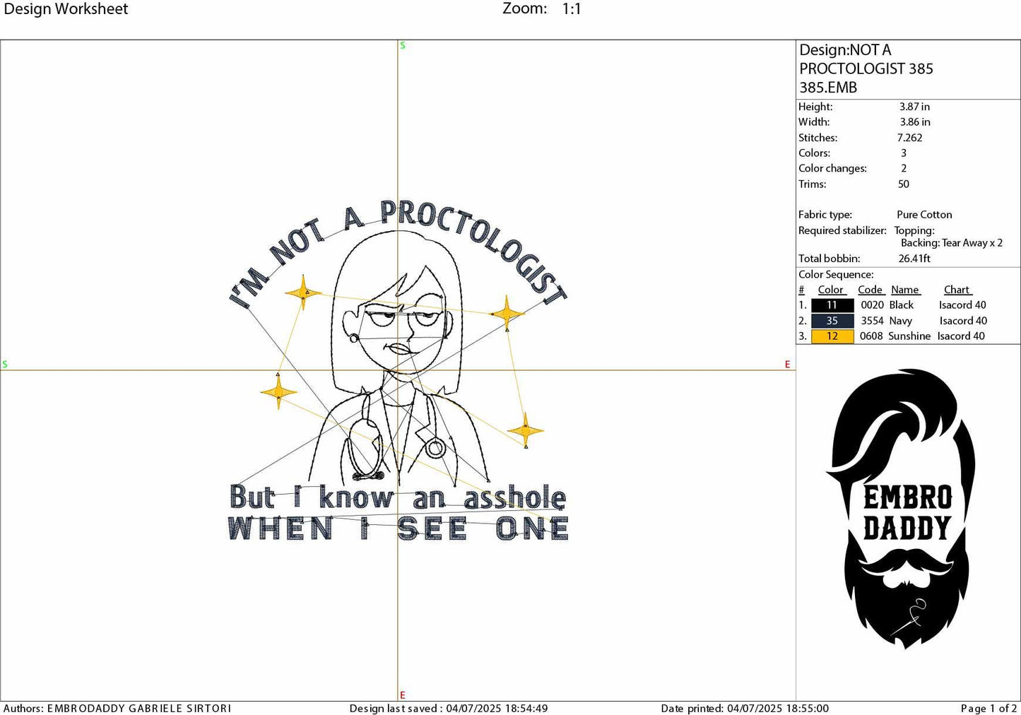 Machine Embroidery files, I'm Not A Proctologist, Asshole, Offensive, Inappropriate, Rude, Funny Raunchy, Unhinged, PES, xxx, hus & more