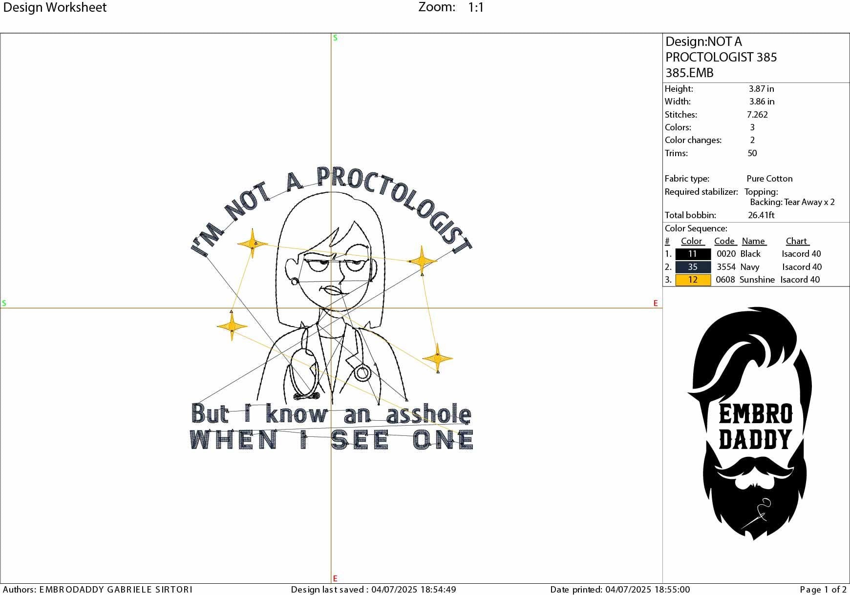 Machine Embroidery files, I'm Not A Proctologist, Asshole, Offensive, Inappropriate, Rude, Funny Raunchy, Unhinged, PES, xxx, hus & more