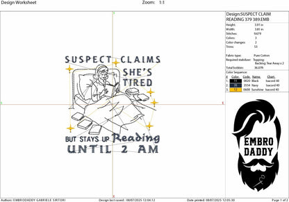 Machine Embroidery files, Suspect Claims Book Lover, One More Chapter, Retro, Funny, Sarcastic, Bookish, Reading Girl, PES, xxx, hus & more
