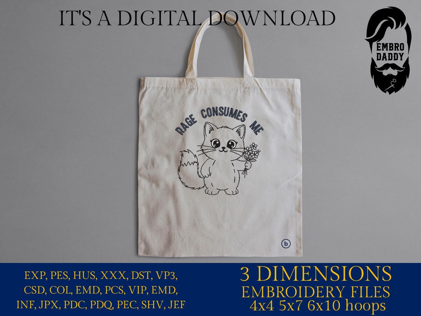 Machine Embroidery files, Rage Consumes Me, Cat Kitten, Weirdcore, Funny, Sarcastic Unhinged, Funny Mental Health, PES, DST, xxx, hus & more