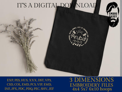 Machine Embroidery files, Aruba 2025, family vacation, beach, family trip, PES, xxx, hus & more