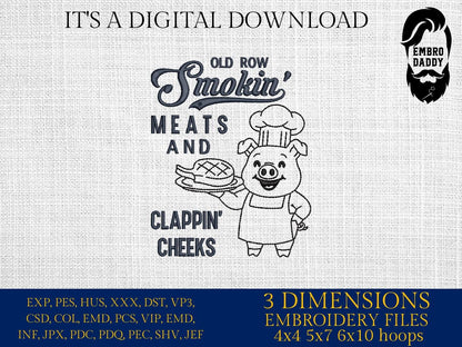 Machine Embroidery files, Old Row Smokin' Meats And Clapping Cheeks, Summer cookout, Funny BBQ Cookout Design, Summer, dst, PES, hus & more