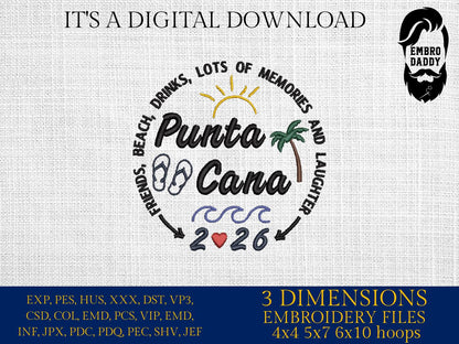 Machine Embroidery files, Punta Cana 2026, family vacation, beach, family trip, PES, xxx, hus & more