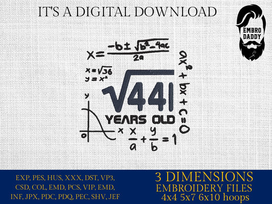 Machine Embroidery files, 21 th birthday, Math, square roots, PES, DST, xxx, hus & more
