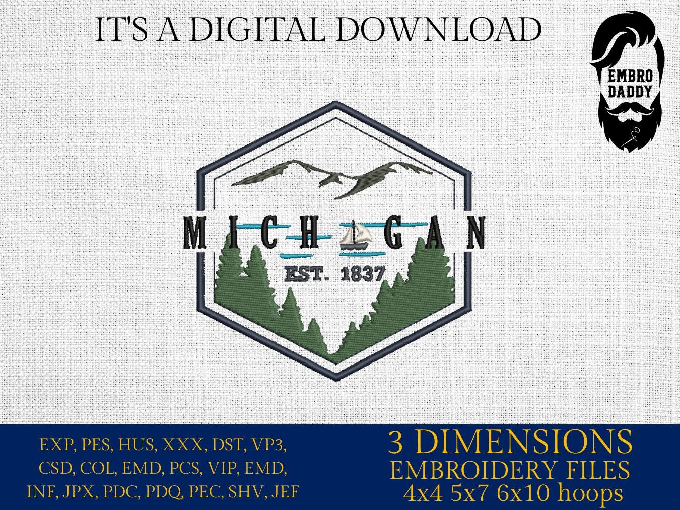 Machine Embroidery files, Michigan, est 1837, DST, PES, xxx hus & more