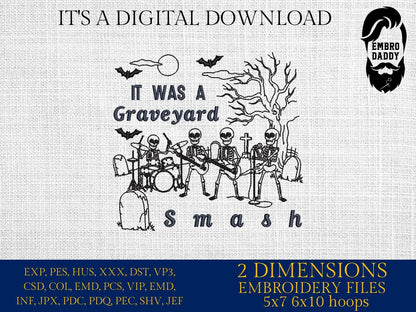 Machine Embroidery files, Graveyard smash, Funny, Spooky, Vintage, Halloween, Skeleton band, Ghost, PES, DST, xxx, hus and more