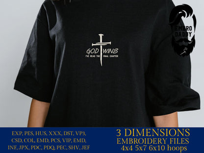 Machine Embroidery files, God Wins, God Wins Gift, Religious, Christian Gift, God Wins, Bible verse, Christ, PES, DST, xxx, hus & more