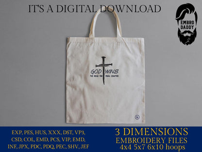 Machine Embroidery files, God Wins, God Wins Gift, Religious, Christian Gift, God Wins, Bible verse, Christ, PES, DST, xxx, hus & more